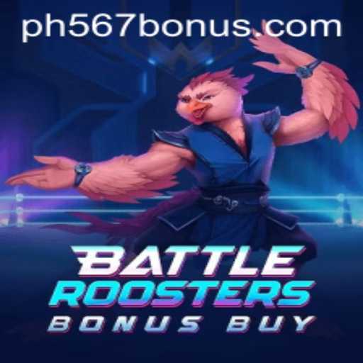 BattleRoostersBonusBuy: Unveiling the Exciting Features of the Game with PH567.COM