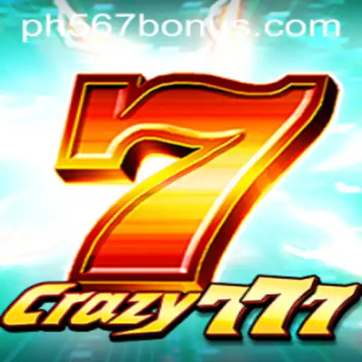 Crazy777: A Thrilling Casino Experience with PH567.COM