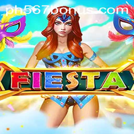 Experience the Thrill of Fiesta: A Comprehensive Guide to PH567.COM's Exciting Game
