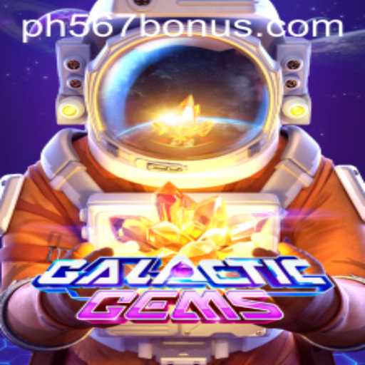 Exploring the Universe of GalacticGems: A Fusion of Adventure and Strategy with PH567.COM Boosts