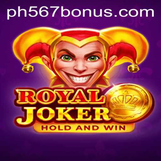 Exploring the Thrills of Royaljoker at PH567.COM